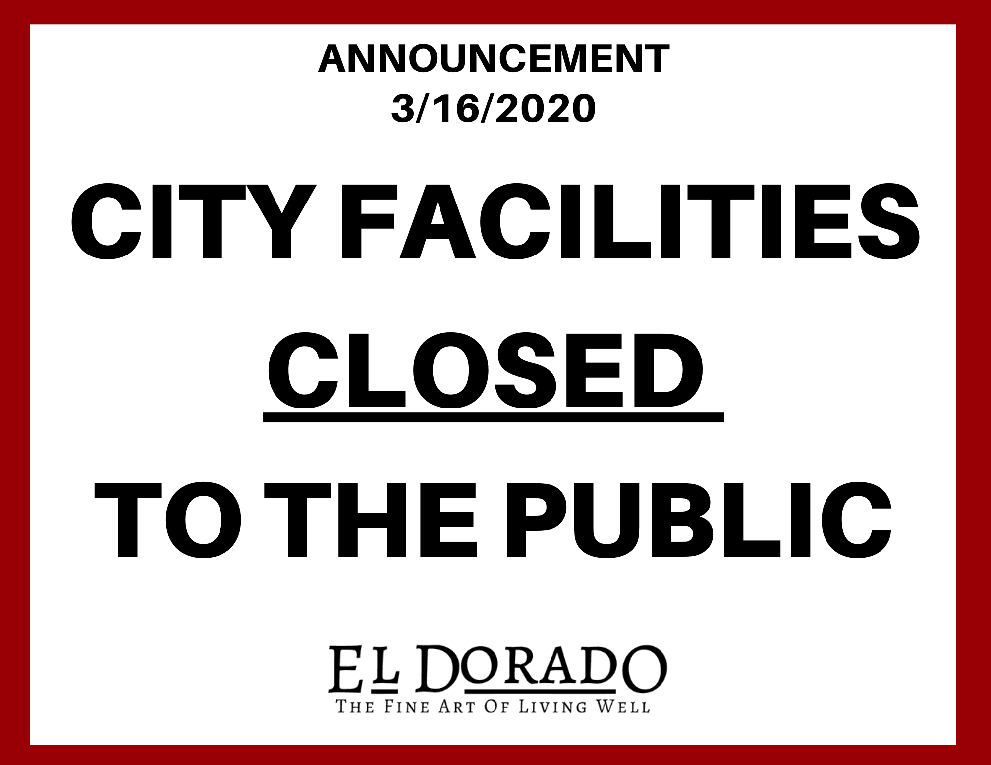 City Facilities Closed  3.16.2020 