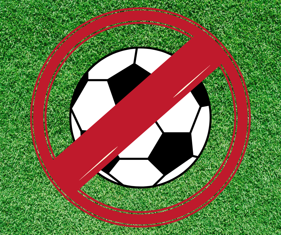 no soccer