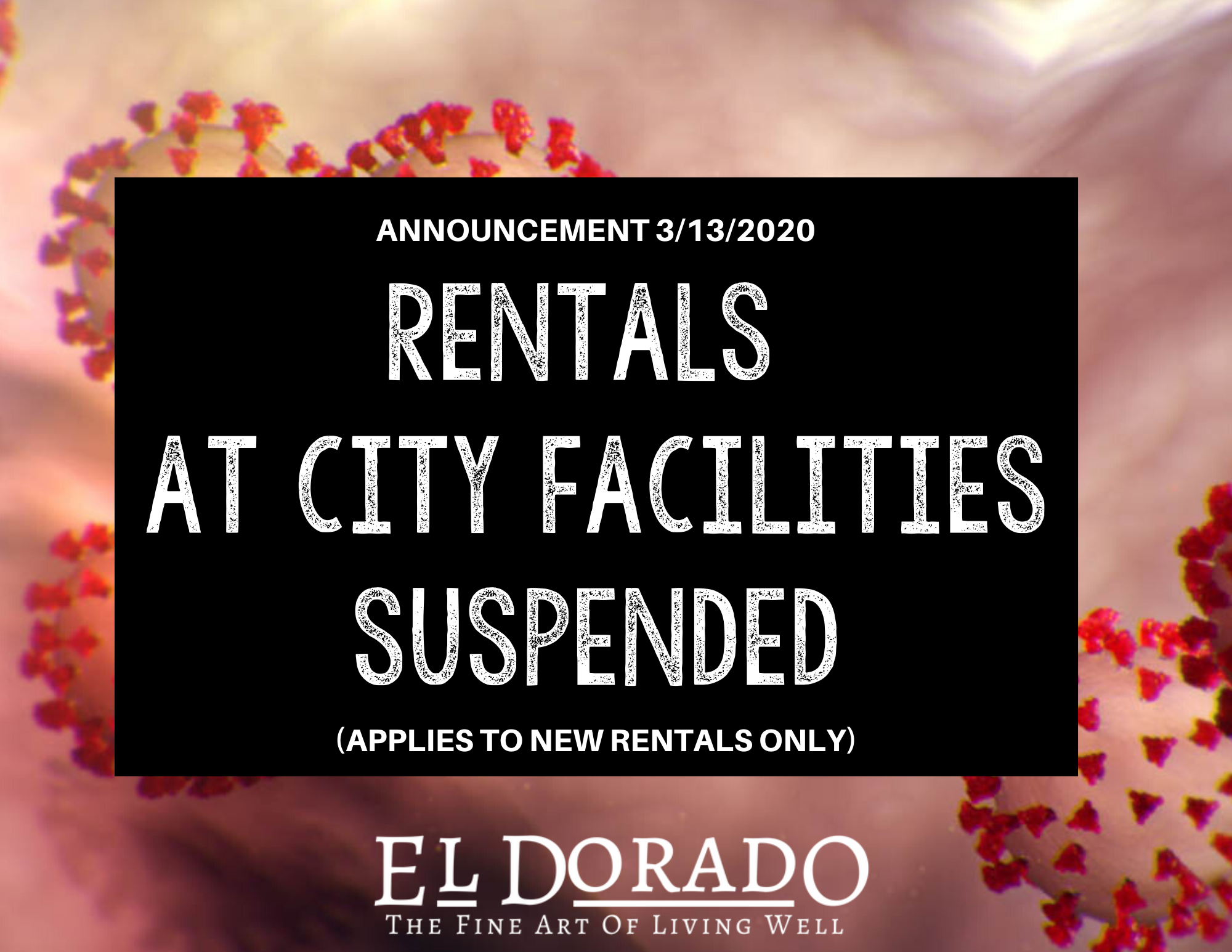 Coronavirus Update - Rental Facilities 3.13.20